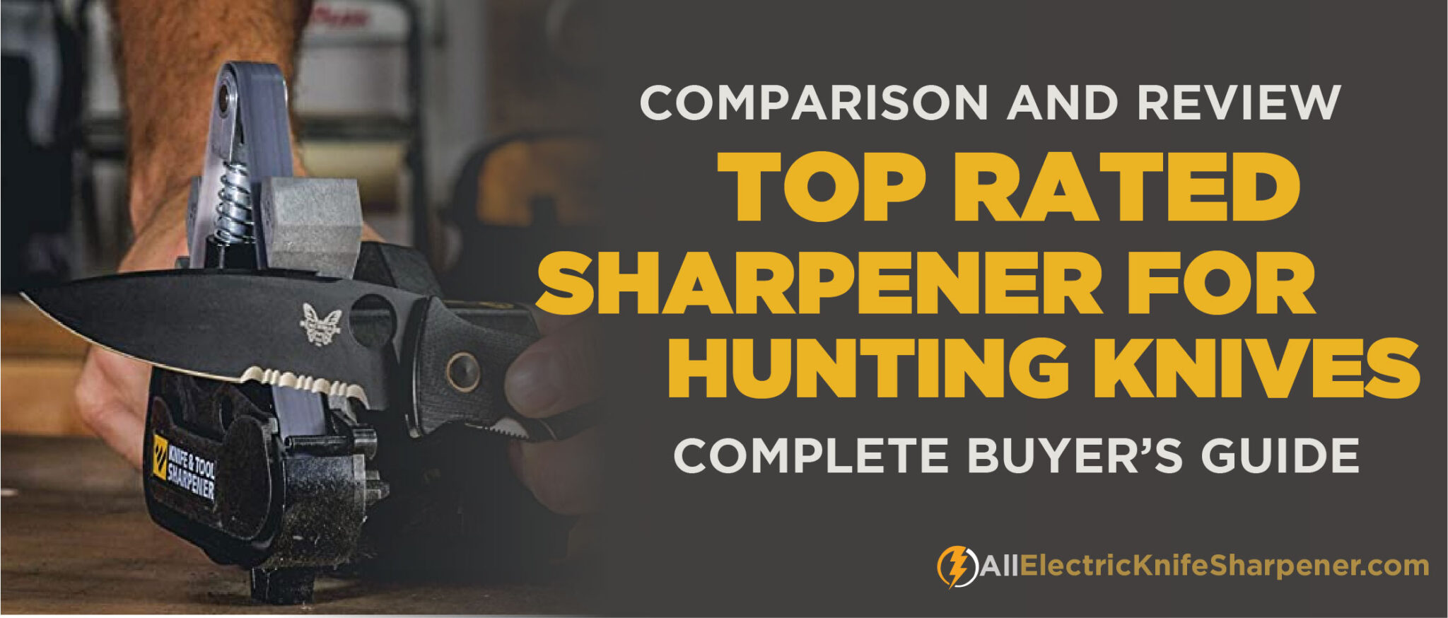 Best Electric Knife Sharpener for Hunting Knives - Detailed Review & Buying Guide