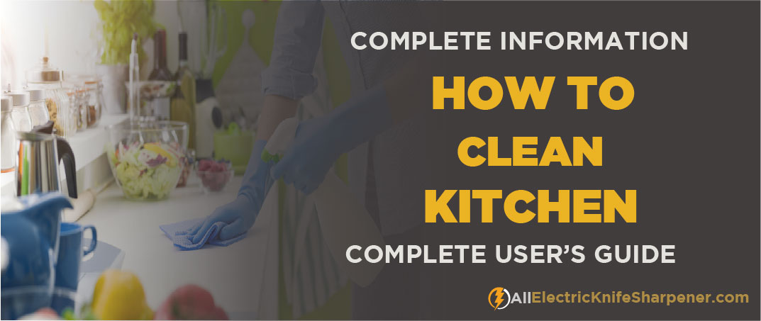 how to clean kitchen